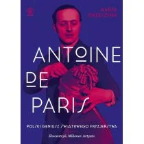 Antoine de Paris - Biografie i autobiografie - miniaturka - grafika 1
