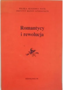 Romantycy i rewolucja - Książki o kulturze i sztuce - miniaturka - grafika 1