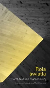 Rola światła w architekturze znaczeniowej - Nauki przyrodnicze - miniaturka - grafika 1