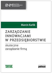 Zarządzanie innowacjami w przedsiębiorstwie - Biznes - miniaturka - grafika 1