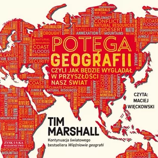Potęga geografii, czyli jak będzie wyglądał w przyszłości nasz świat - Audiobooki - literatura faktu - miniaturka - grafika 1