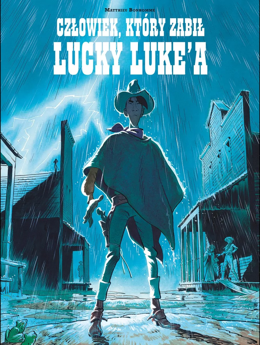 EGMONT Człowiek, który zabił Lucky Luke'a w.2022 - Matthieu Bonhomme
