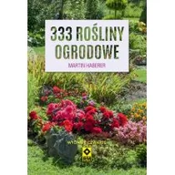 Rośliny i zwierzęta - RM 333 rośliny ogrodowe. Wydanie czwarte Martin Haberer - miniaturka - grafika 1