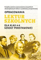 Lektury szkoła podstawowa - Opracowania lektur szkolnych dla klas 4–8 szkoły podstawowej - Katarzyna Zioła-Zemczak - miniaturka - grafika 1