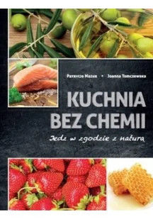 Olesiejuk Kuchnia bez chemii LIT-10278 - Książki kucharskie - miniaturka - grafika 3