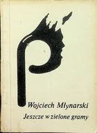 Poezja - Jeszcze w zielone gramy - miniaturka - grafika 1