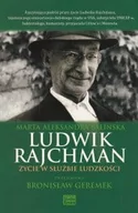Biografie i autobiografie - Studio Emka Ludwik rajchman życie w służbie ludzkości - miniaturka - grafika 1