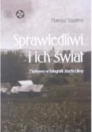 Biografie i autobiografie - Sprawiedliwi i ich świat - miniaturka - grafika 1