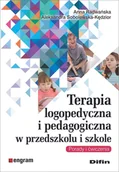 Pedagogika i dydaktyka - Difin Terapia logopedyczna i pedagogiczna w przedszkolu i szkole - miniaturka - grafika 1