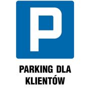 Oznaczenie "Parking dla klientów" 25 x 35