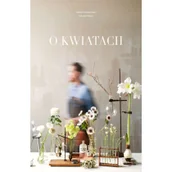 Przewodniki - Full Meal Łukasz Mracinkowski, Radosław Berent O kwiatach - miniaturka - grafika 1