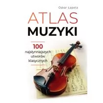 Atlas muzyki - Książki o muzyce - miniaturka - grafika 1