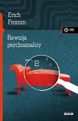Psychologia - vis-a-vis Etiuda Rewizja psychoanalizy - Erich Fromm - miniaturka - grafika 1