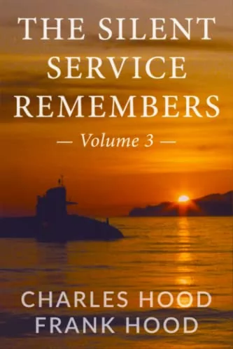The SIlent Service Remembers (Vol. 3)