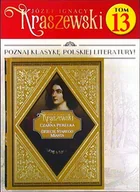 Czasopisma - Józef Ignacy Kraszewski Tom 13 - miniaturka - grafika 1