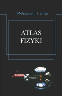 Atlas fizyki - Fizyka i astronomia - miniaturka - grafika 1