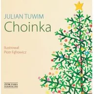 Baśnie, bajki, legendy - Zysk i S-ka Choinka - Julian Tuwim - miniaturka - grafika 1