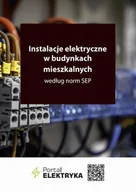 Książki medyczne - Instalacje elektryczne w budynkach mieszkalnych według norm SEP - miniaturka - grafika 1
