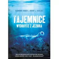Felietony i reportaże - Melanż Sławomir Bogacki Tajemnice wydobyte z jeziora - miniaturka - grafika 1