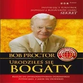 Audiobooki - literatura popularnonaukowa - Urodziłeś się bogaty Bob Proctor MP3) - miniaturka - grafika 1