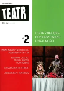 Teatr 2/2025 - praca zbiorowa - Czasopisma - miniaturka - grafika 1
