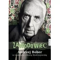 The Facto Zawodowiec - Andrzej Bober, Beata Modrzejewska - Biografie i autobiografie - miniaturka - grafika 1