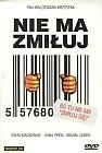 Melodramat DVD - Nie Ma Zmiłuj [DVD] - miniaturka - grafika 1