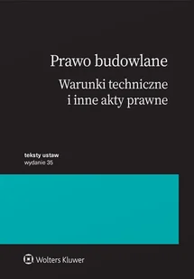 Prawo budowlane. Warunki techniczne i inne akty prawne - E-booki - prawo - miniaturka - grafika 1