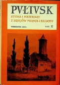 Książki o kulturze i sztuce - Pułtusk Studia i materiały z dziejów miasta i regionu Tom II - miniaturka - grafika 1