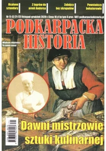 Podkarpacka historia 11-12/2020 Nowa - Czasopisma - miniaturka - grafika 5