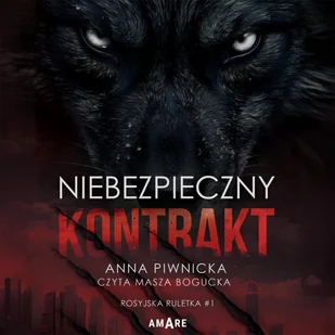 Niebezpieczny kontrakt. Rosyjska ruletka. Tom 1 - Audiobooki - romanse - miniaturka - grafika 1
