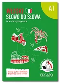 Książki do nauki języka włoskiego - Włoski. Słowo do słowa dla początkujących. A1 - miniaturka - grafika 1