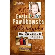 Burda Książki NG Beata Pawlikowska Blondynka na Czarnym Lądzie - Książki podróżnicze - miniaturka - grafika 1