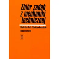 Technika - Zbiór zadań z mechaniki technicznej Używana - miniaturka - grafika 1