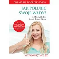 Poradniki psychologiczne - M Wydawnictwo Jak polubić swoje wady - ROBERT BISWAS-DIENER - miniaturka - grafika 1