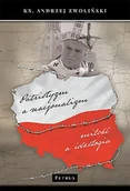 Historia świata - Patriotyzm a nacjonalizm Andrzej Zwoliński - miniaturka - grafika 1