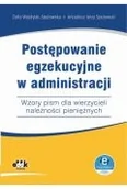Prawo - Postępowanie egzekucyjne w administracji Wzory pism dla wierzycieli należności pieniężnych - miniaturka - grafika 1