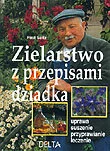 Książki kucharskie - Zielarstwo z przepisami dziadka - miniaturka - grafika 1
