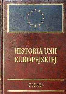 Historia Unii Europejskiej - Polityka i politologia - miniaturka - grafika 1