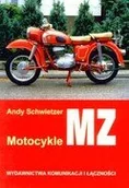 Poradniki motoryzacyjne - Motocykle MZ od 1950 roku - Andy Schwietzer - miniaturka - grafika 1