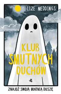 Klub smutnych duchów. Znajdź swoją bratnią duszę - Komiksy dla młodzieży - miniaturka - grafika 1