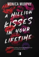 E-booki - romanse - A Million Kisses in Your Lifetime - miniaturka - grafika 1