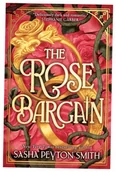 Thrillery - The Rose Bargain wer. angielska - Sasha Peyton Smith - książka - miniaturka - grafika 1