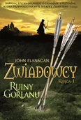 Fantasy - Ruiny Gorlanu. Zwiadowcy. Tom 1 - John Flanagan - książka - miniaturka - grafika 1