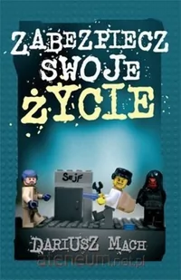 Compassion Dariusz Mach Zabezpiecz swoje życie - Poradniki psychologiczne - miniaturka - grafika 2