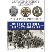 Historia świata - Edipresse Polska Adam Rzadkowski 2 Dywizja Piechoty Legionów. Kolekcja Wielka Księga Piechoty Polskiej. Tom 2 - miniaturka - grafika 1