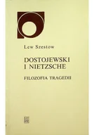 Filozofia i socjologia - Dostojewski i Nietzsche - miniaturka - grafika 1