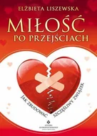 Miłość, seks, związki - Studio Astropsychologii Miłość po przejściach - jak zbudować szczęśliwy związek - miniaturka - grafika 1
