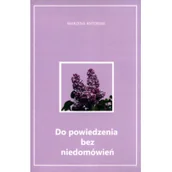 Poezja - Do powiedzenia bez niedomówień - miniaturka - grafika 1