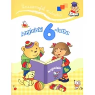 Książki edukacyjne - Olesiejuk Sp. z o.o. Angielski 6-latka. Uniwersytet malucha Anna Wiśniewska - miniaturka - grafika 1